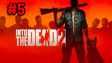Into The Dead 2 | Gameplay Walkthrough Part 5 | Chapter 2 (Android/iOS)