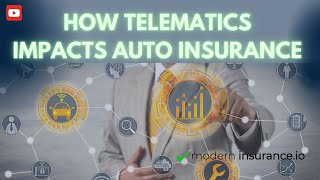 From Data to Discounts: How Telematics Impacts Auto Insurance