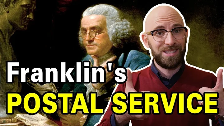 Ben Franklin and the U.S. Postal Service
