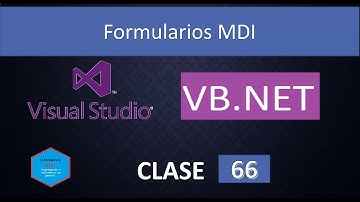 66.Programación en Visual Basic. Net con Visual Studio 2019 || Formularios MDI.