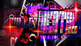 MY BEST | Bullet MENTAL by Akvaz (me) | Geometry Dash Profile