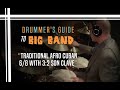 Traditional Afro Cuban 6/8 - with 3:2 Son Clave - Drummer&#39;s Guide to Big Band