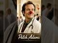 Patch Adams cures souls with love and laughter 🤡🏥
