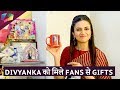 Divyanka Tripathi Dahiya को मिले Fans से ख़ास तोहफ़े | Gift Segment