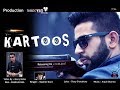 Kartoos full song  sachin soni feat arjun sharma  latest punjabi song 2017  garry gaba