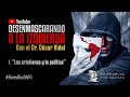 DESENMASCARANDO A LA IZQUIERDA I - Los Cristianos y la política - Dr. César Vidal