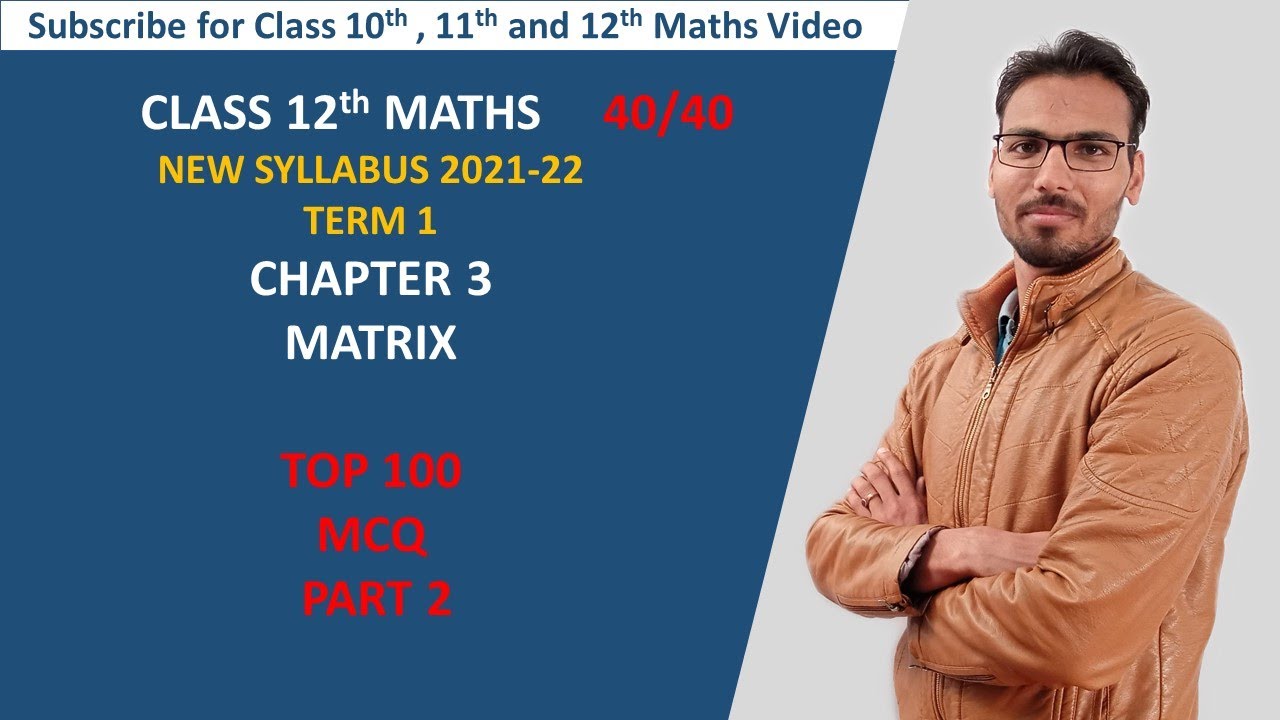 class 12 maths chapter 3 Matrix top 100 mcq part 2