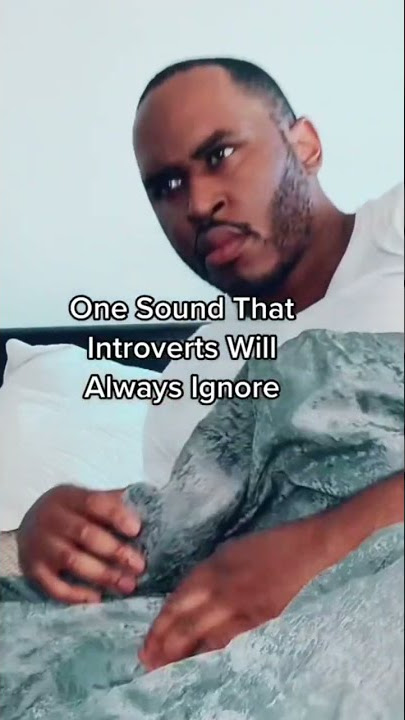 One Sound That Introverts Will Always Ignore 👂🏾 #shorts