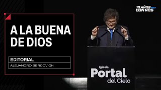 "A la buena de Dios" por Alejandro Bercovich | Editorial en Pasaron Cosas