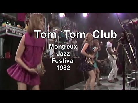 Tom Tom Club Live At Montreux Jazz Festival 1982