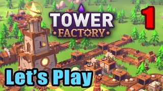 Let's Play - Tower Factory - Automation Base Building Defense - Full Gameplay (Release Early Access)