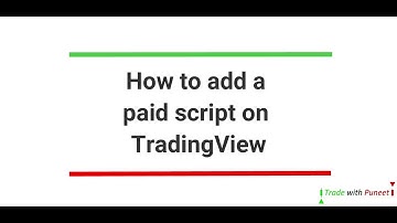 How to add a paid script on TradingView
