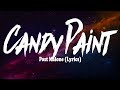 Post Malone - Candy Paint (Lyrics)