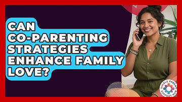 Can Co-Parenting Strategies Enhance Family Love? | Single Parent Support Hub News