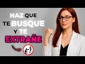 7 TRUCOS PSICOLÓGICOS para HACER que te BUSQUE y te EXTRAÑE