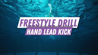 Freestyle Kick Drills: Hand Lead - Front Kick | WeAquatics