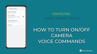 How to Turn On/Off Camera Voice commands - Samsung Camera [Android 11 - One UI 3]