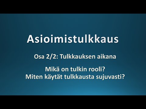 Video: Kuinka Hallita Simultaanitulkkaus Neuvotteluihin