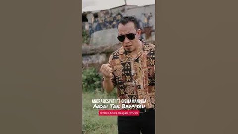 Short - Andai Tak Berpisah