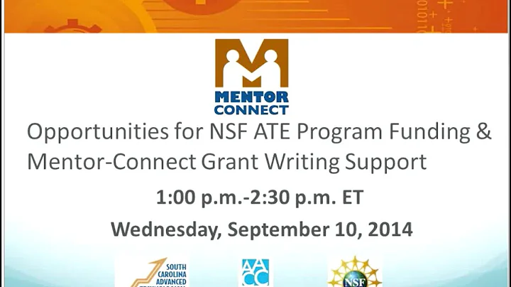 Mentor-Connect Opportunities For NSF ATE Program Funding And Mentor-Connect Grant Writing Support