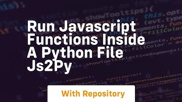 Run javascript functions inside a python file js2py