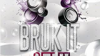 Bruk It Set It-AkaiiUsweet ft Mr.Bagnall & EK (Riddim Master Intro) St.Kitts Soca