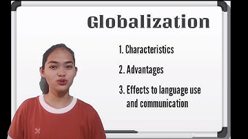 Characteristics of Globalization
