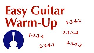 Easy Guitar Warm-Up • 1-2-3-4 Finger Exercise
