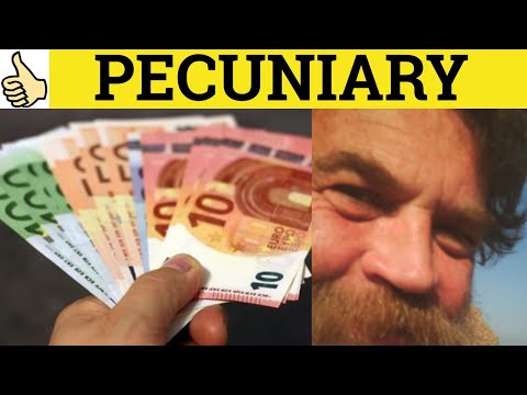 🔵 Pecuniary - Pecuniary Meaning - Pecuniary Examples - Pecuniary Definition - GRE 3500 Vocabulary