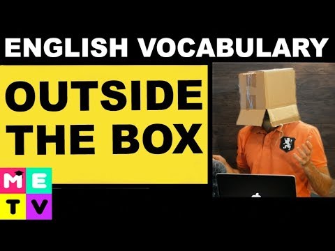 English Idioms Thinking Outside The Box