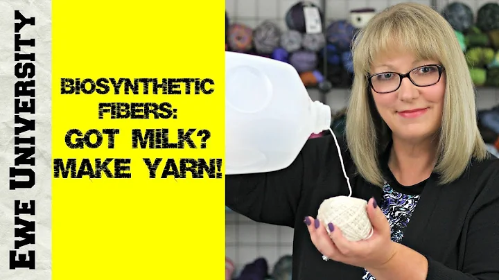 BIOSYNTHETIC FIBERS: GOT MILK? MAKE YARN!