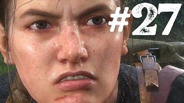 The Last of Us Part 2 Remastered PS5 Gameplay Walkthrough Part 27 (No Commentary)