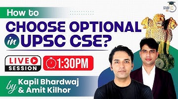 How to choose optional in UPSC CSE? | Live Session | StudyIQ IAS