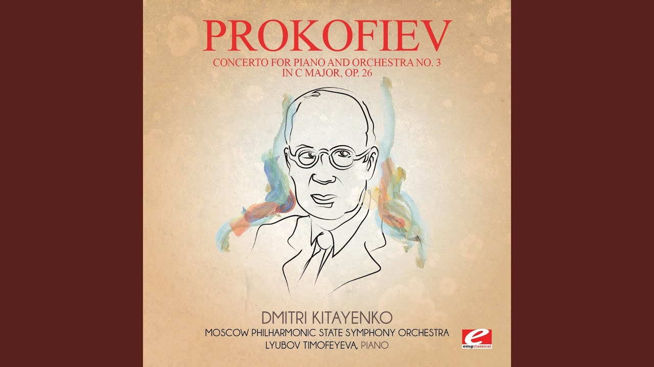 Tonton Concerto for Piano and Orchestra No. 3 in C Major, Op. 26: II. Tema con variazioni di YouTube