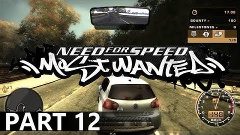Need for Speed: Most Wanted - A Playthrough, Part 12
