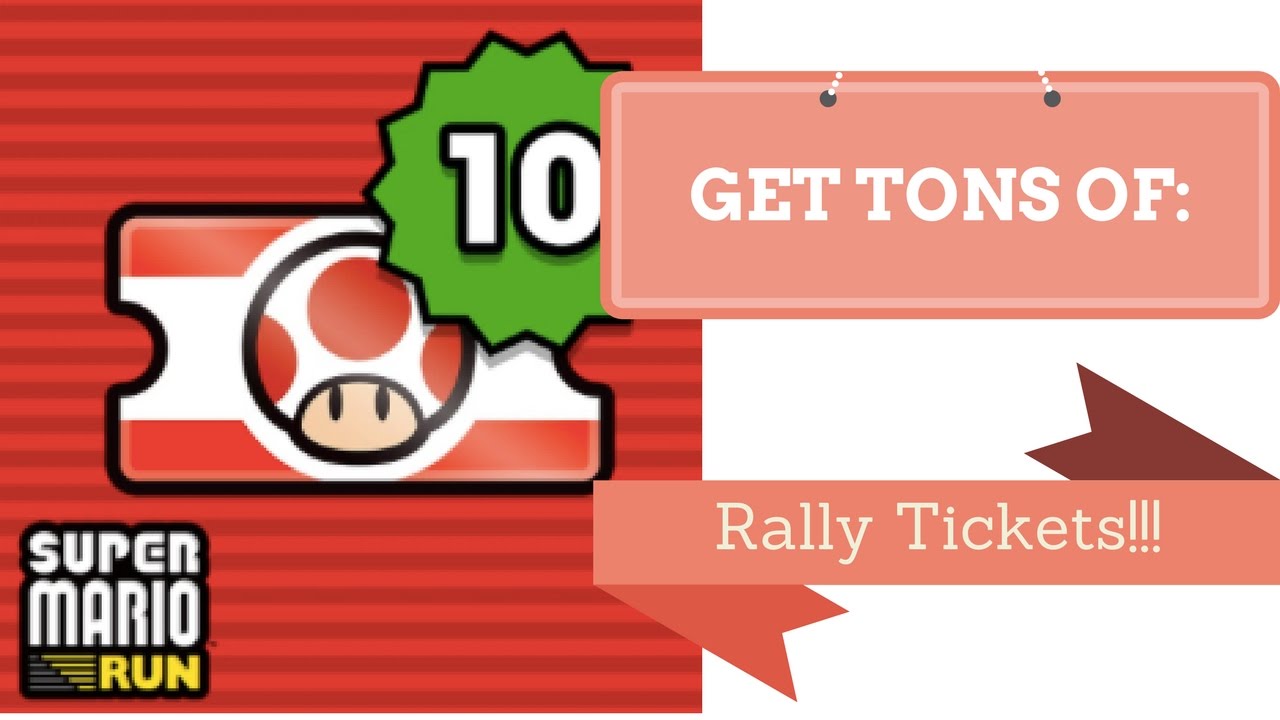 How To Get More Tickets In Mario Run