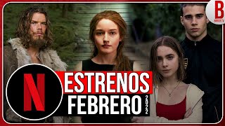 Estrenos NETFLIX FEBRERO 2022 | Series y Películas