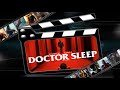 Обзор фильма &quot;Доктор Сон&quot;(&quot;Doctor Sleep&quot;)(2019)