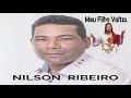 Meu Filho Voltou - Nilson Ribeiro