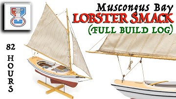 FULL BUIL LOG - Muscongus Bay Lobster Smack - Midwest KIT - GROUP BUILD