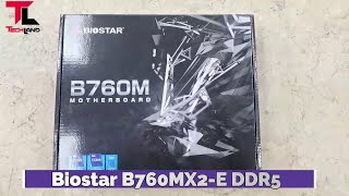 Best cheapest DDR5 Motherboard Biostar B760MX2 E DDR5 12th 13th mATX | Tech Land