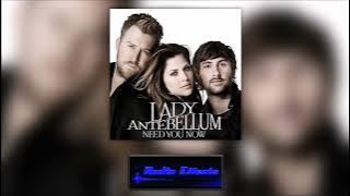Need You Now - Lady Antebellum (Radio Edit)
