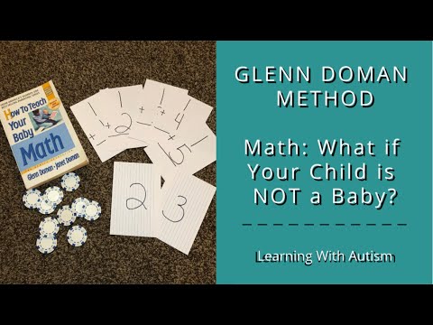Glenn Doman Math: What if your child is not a baby?