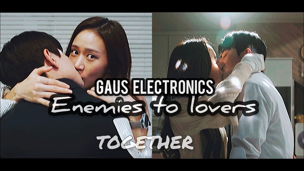 Gaus Electronics FMV Kdrama   Na Rae x Sang Sik  Enemies to lovers love story fmv korean mix