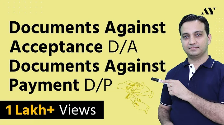 Documents Against Acceptance & Documents Against Payment - Bills of Exchange (Hindi) - DayDayNews