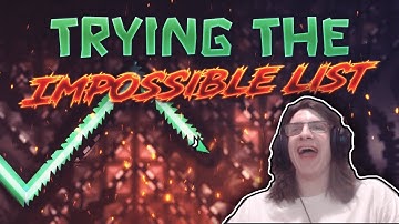 Playing Levels on the Impossible Demon List!