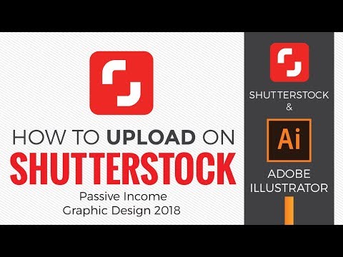 ვიდეო: როგორ ადვილად ატვირთოთ ფაილები Shutterstock- ში