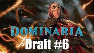 Dominaria Draft #6
