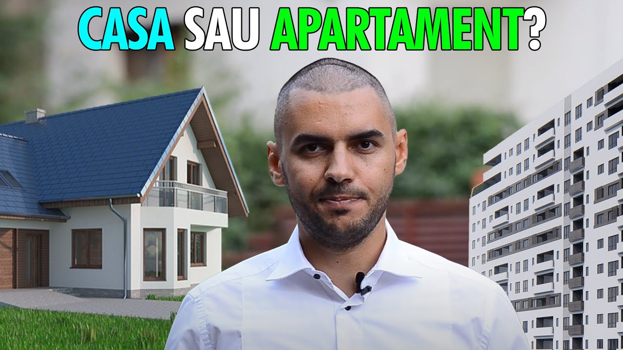 CASA sau APARTAMENT? Ce alegi? | Vlog de imobiliare #15 CASA sau APARTAMENT? Ce alegi? | Vlog de imobiliare #15