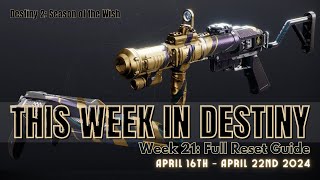 This Week In Destiny - Season 23 | Week 21: Into The Light - Full Reset Guide, April 16th 2024